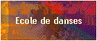 Ecole de danses