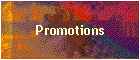 Promotions