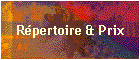 Rpertoire & Prix